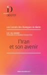 L&rsquo;Iran et son avenir
