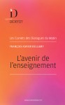 L&rsquo;avenir de l&rsquo;enseignement