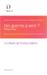 Des guerres à venir ?